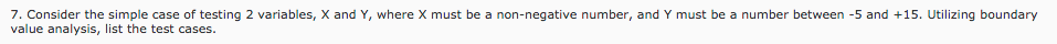 type please!! 7. Consider the simple case of testing 2 variables, X