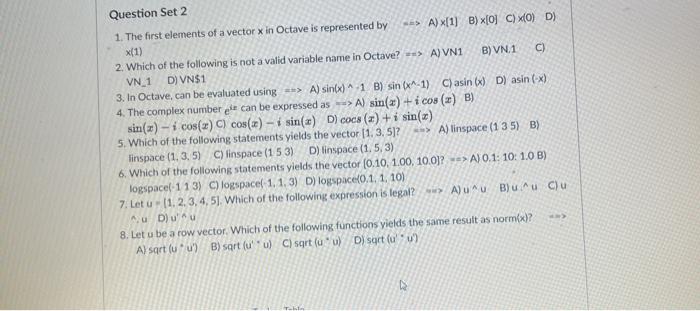  Question Set 2 1. The first elements of a vector x