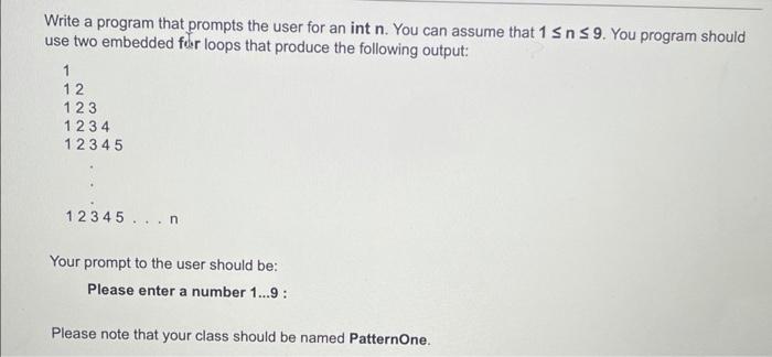  Please use Java, Thank you. 5-3 Write a program that prompts