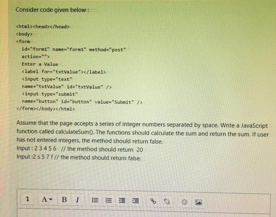 I need a typed answer. Consider code given below: Enter a Value