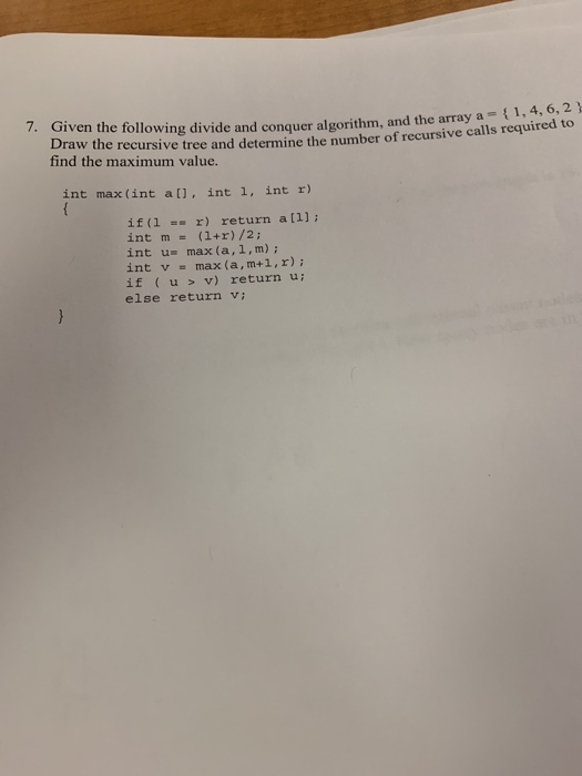  er algorithm, and the array a = {1, 4, 6,2} 7.