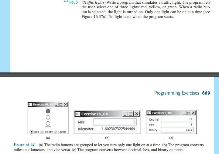 JAVA program ** 16.3 (Traffic lights) Write a program that simulates a