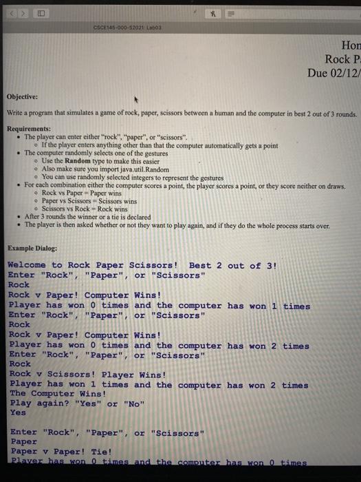  Objective: Write a program that simulates a game of rock, paper,