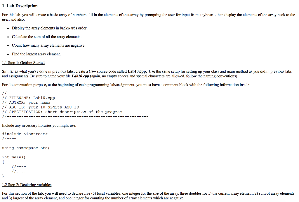 C++ 1. Lab Description For this lab, you will create a basic