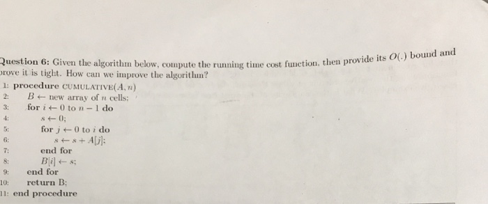  C++ Question 6: Given the algorithm below, compute the running time