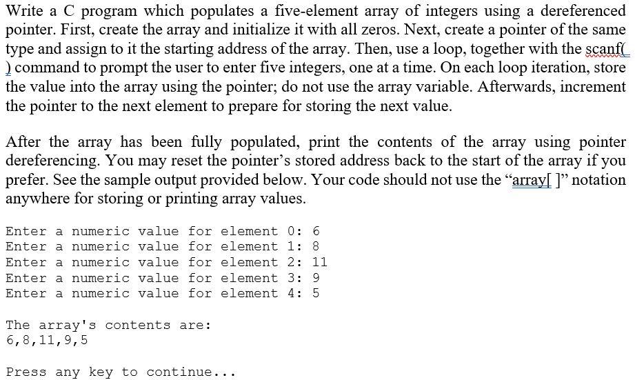 Write a C program which populates a five-element array of integers