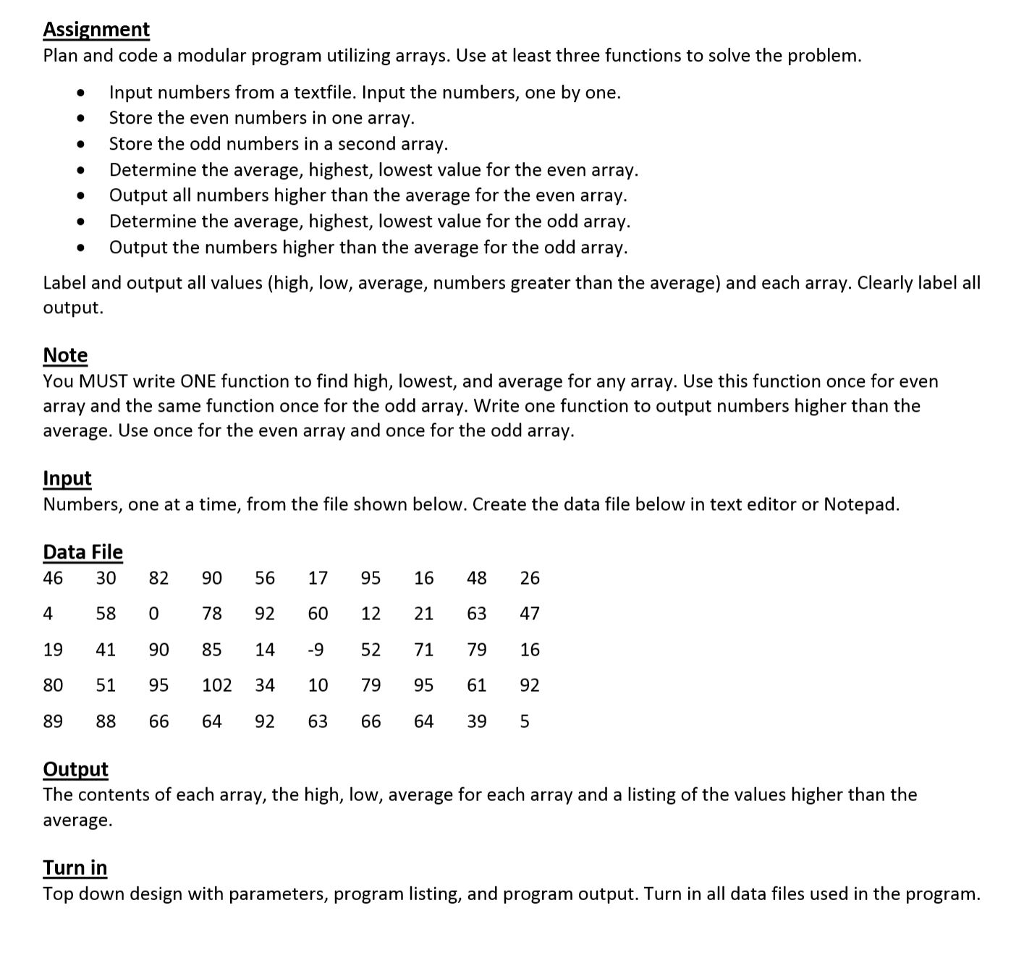 PLEASE USE C++, THANK YOU. Assignment Plan and code a modular program