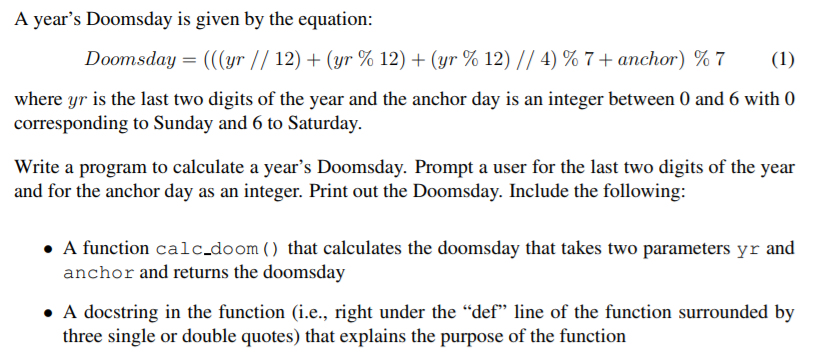  in python format A year's Doomsday is given by the equation