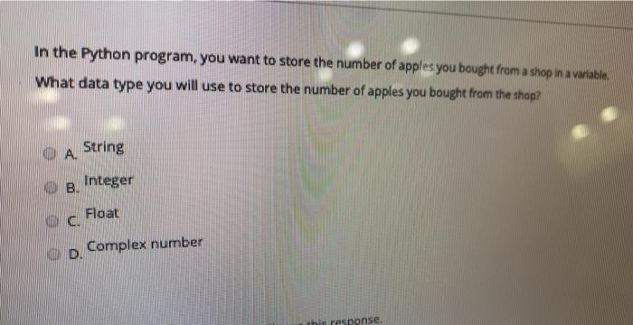  In the Python program, you want to store the number of