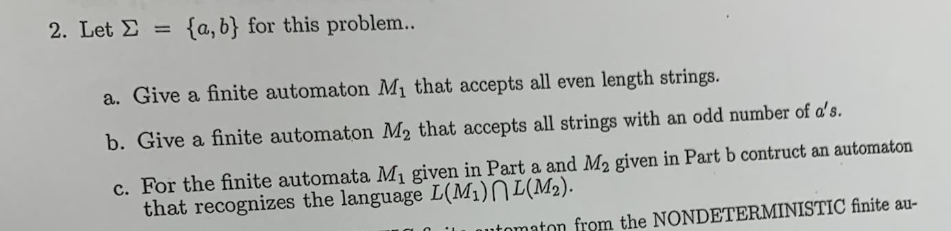 2. Let E = {a, b} for this problem.. a. Give