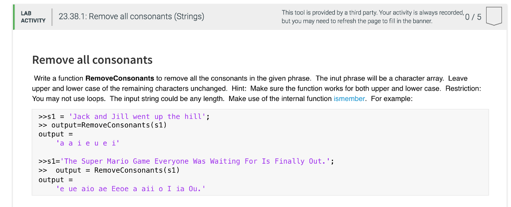 MATLAB. NO LOOPS ALLOWED This tool is provided by a third party.