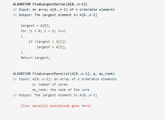  Provide a parallel pseudocode to the following serial solution that searches
