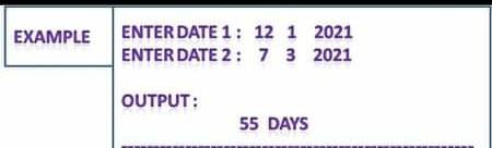 switch EXAMPLE ENTER DATE 1: 12 1 2021 ENTER DATE 2:
