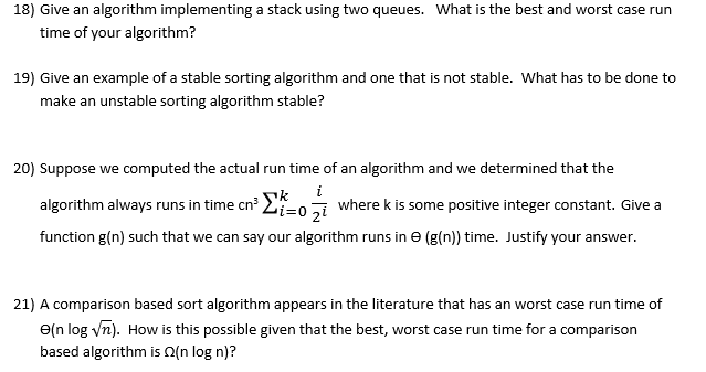 Computer Algorithm Subject solve this question..................... 18) Give an algorithm implementing a