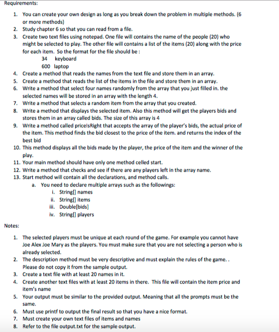 below with the needed methods. There are Requirments!!!! Please read them! Also