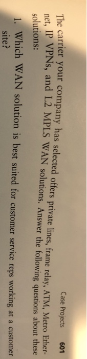 Use Suppose you work for a medium-sized corporation with three offices, one