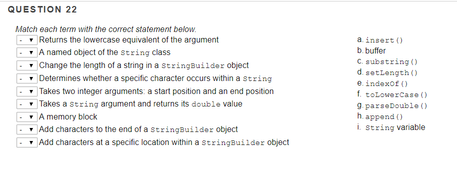  QUESTION 22 Match each term with the correct statement below. Returns