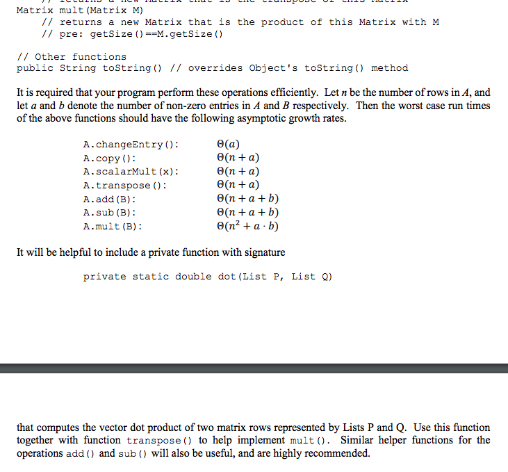 the altered List.java from pal, you will implement a Matrix ADT in