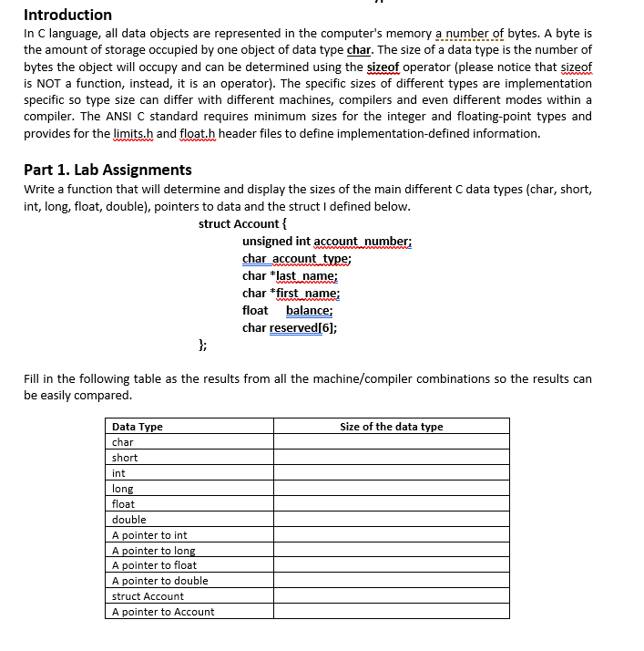 undefined Introduction In C language, all data objects are represented in the