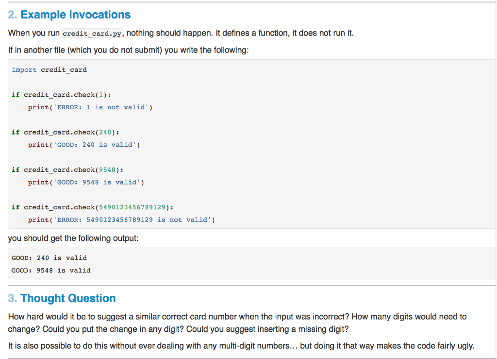 Task Write a file named credit_card.py containing a single function, check. Check