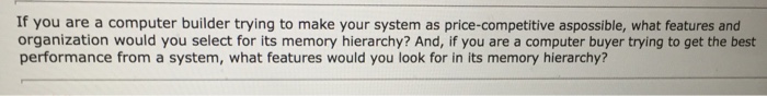  Write a philosophical short answer If you are a computer builder