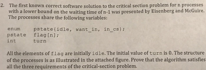  Please show all work The first known correct software solution to