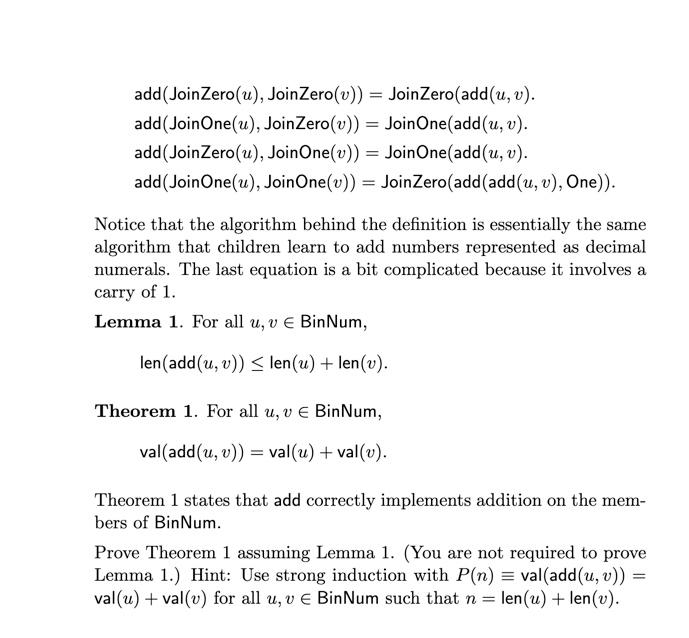 One : BinNum Bin Num. The members of BinNum represent binary numerals