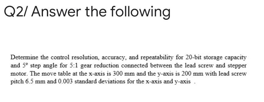  I need the answer quickly Q2/ Answer the following Determine the