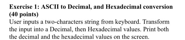  Using NASM, .ASM , assembly language. Write a program. Exercise 1: