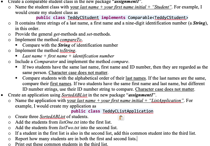  Create a comparable student class in the new package "assignmentl". Name