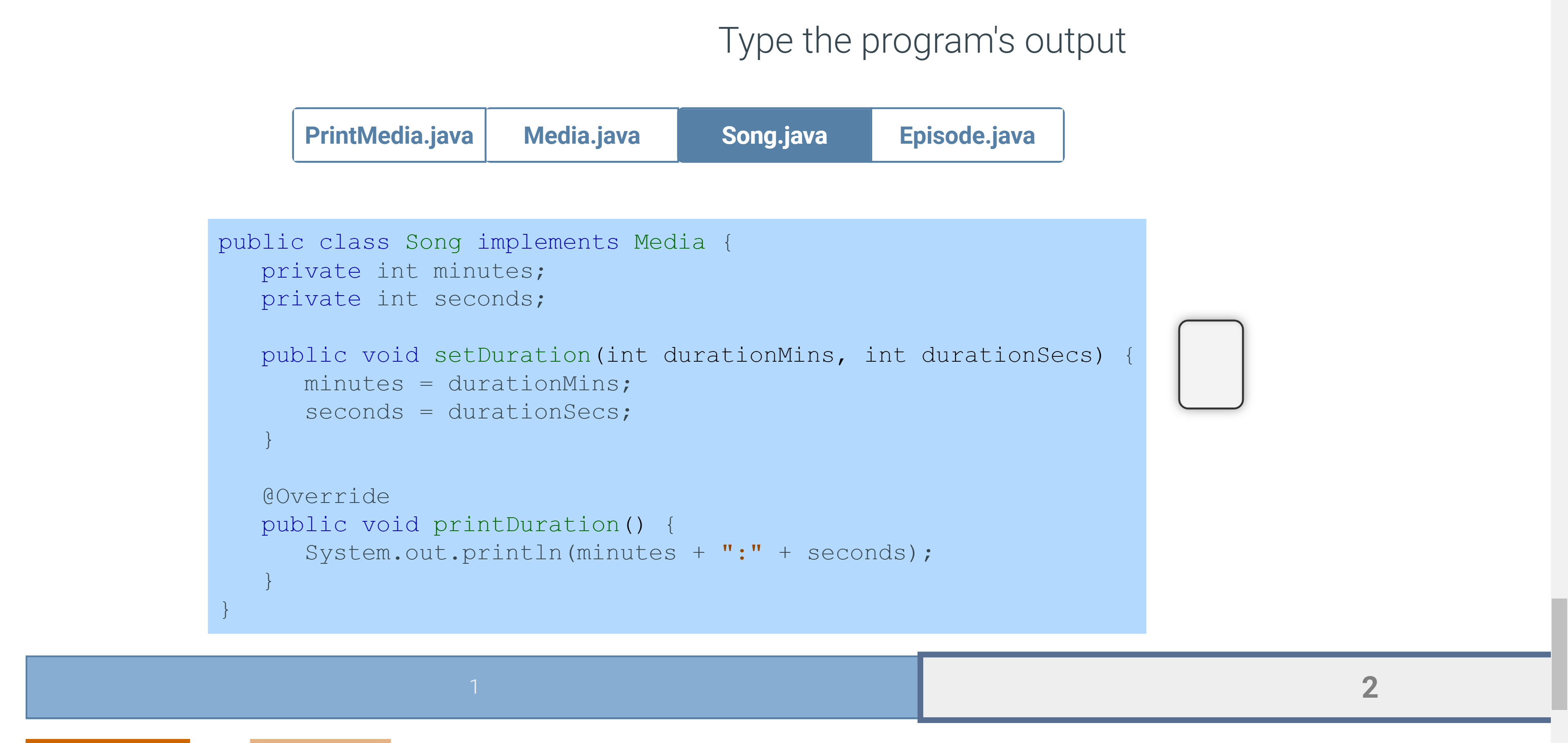 the program's output public class PrintMedia \{ public static void main (String[]