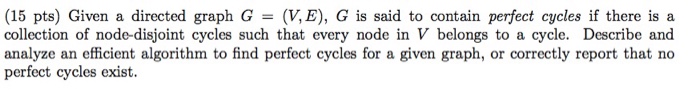  Given a directed graph G = (V, E), G is said