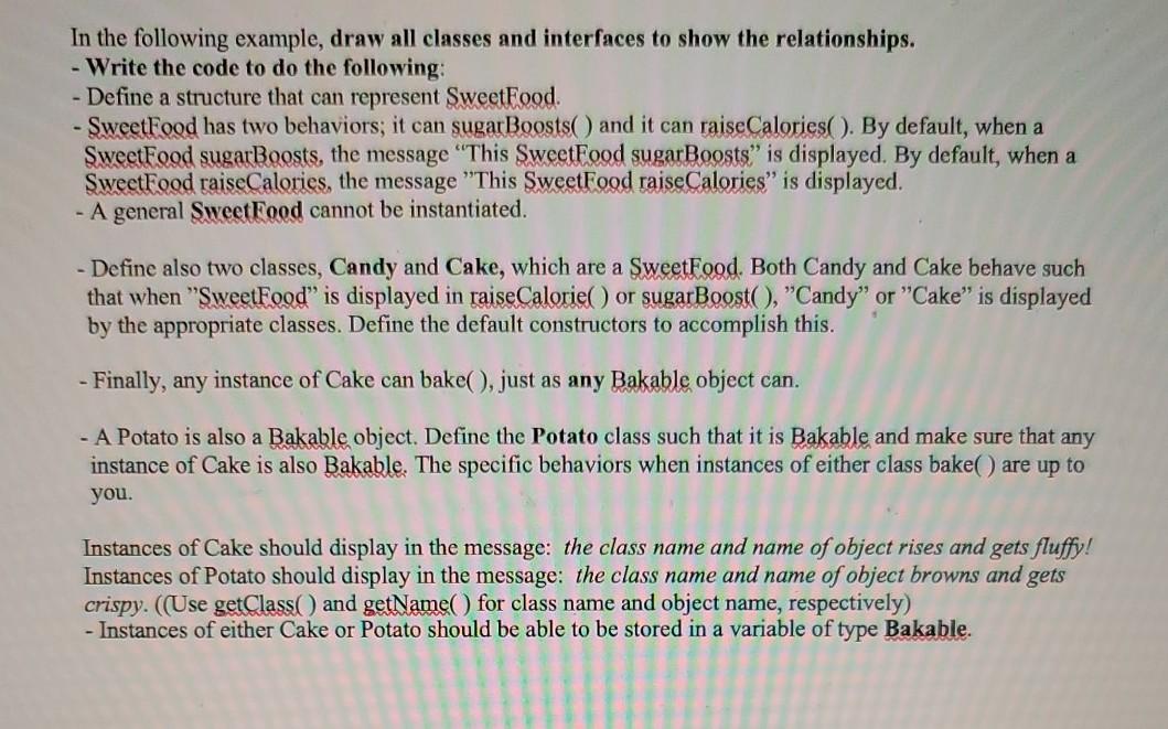  in Java language In the following example, draw all classes and