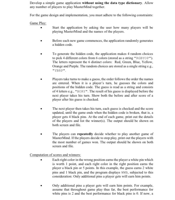  Develop a simple game application without using the data type dictionary.