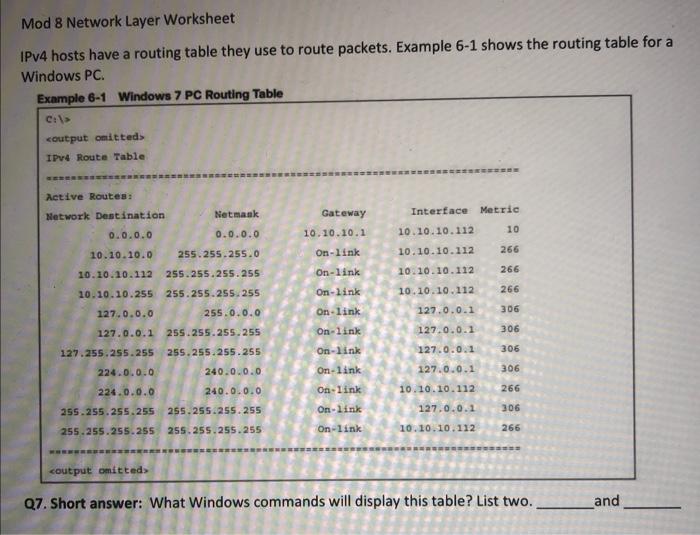  please answer q7 ! Mod 8 Network Layer Worksheet IPv4 hosts