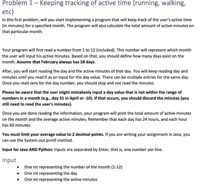 java please Problem 1 - Keeping tracking of active time (running, walking,