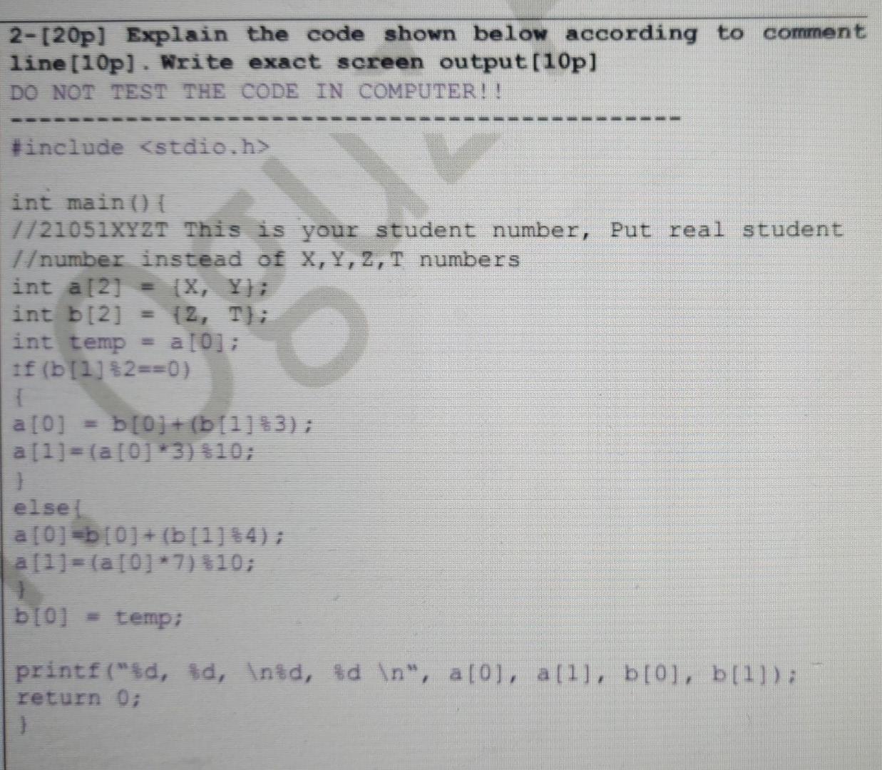  2-[20p) Explain the code shown below according to comment line [10p].