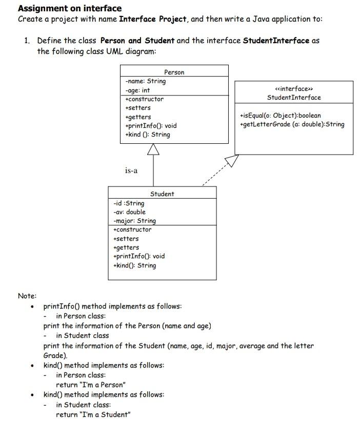  Assignment on interface Create a project with name Interface Project, and