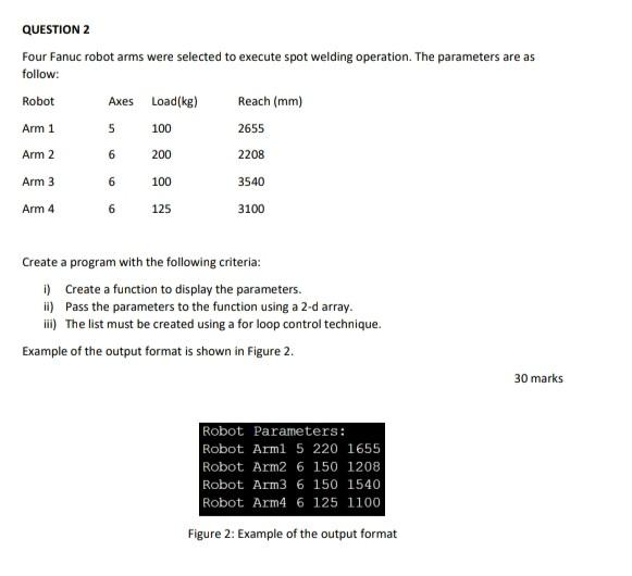  C++ Programming please help me faster QUESTION 2 Four Fanuc robot
