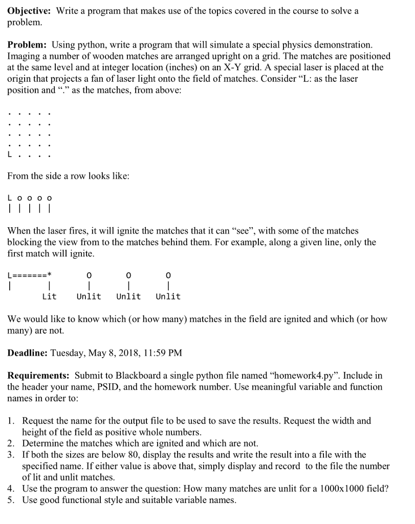 python 3 help Objective: Write a program that makes use of the