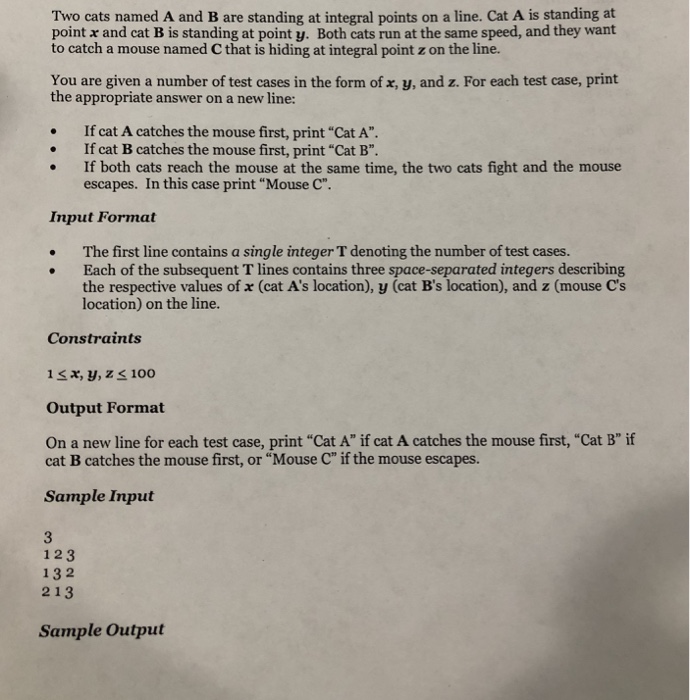  C++ Please use cpp.sh Two cats named A and B are
