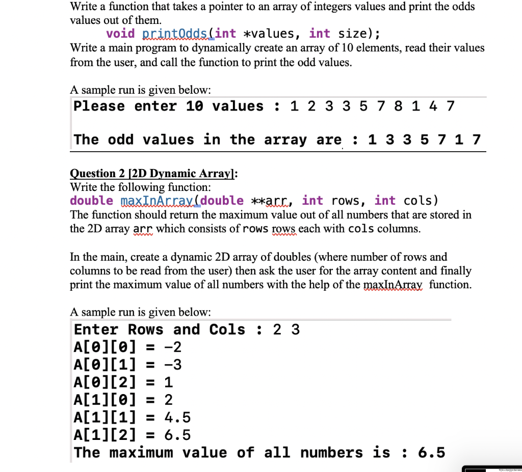 simple c++ urgent Question 1 [1D Dynamic Array]: Write a function that