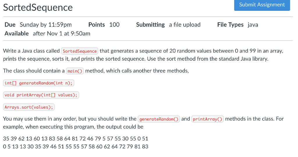  Submit Assignment SortedSequence Submitting a file upload ile Types Due Sunday