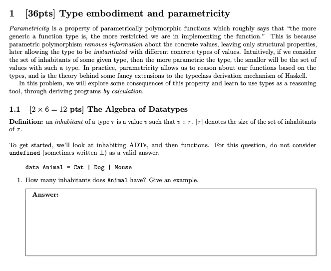 Parametricity is a property of parametrically polymorphic functions which roughly says