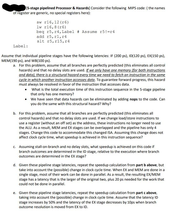 Please answer the question as it appears (a, b, c, d, e).