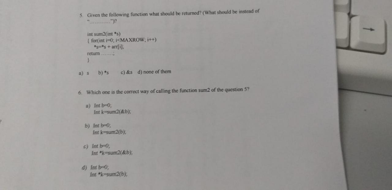  5. Given the following function what should be returned? (What should
