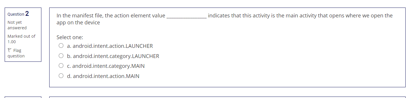 Question 2 indicates that this activity is the main activity that