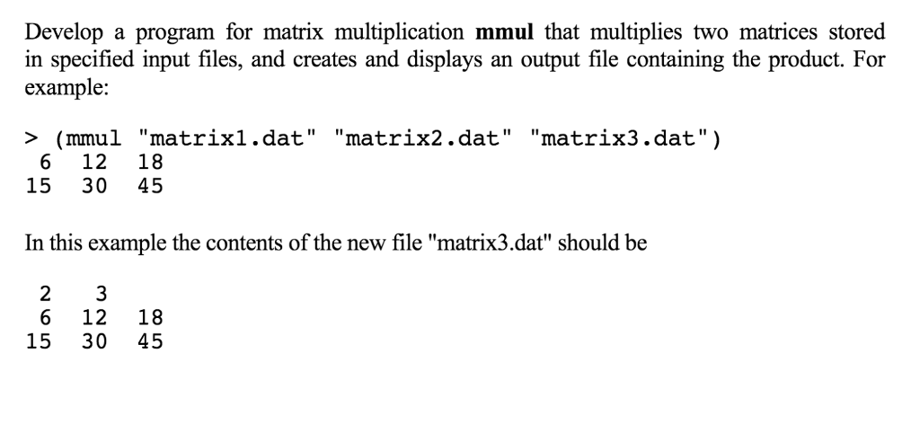 a text editor and contain two rectangular matrices. For example, matrix 1.dat