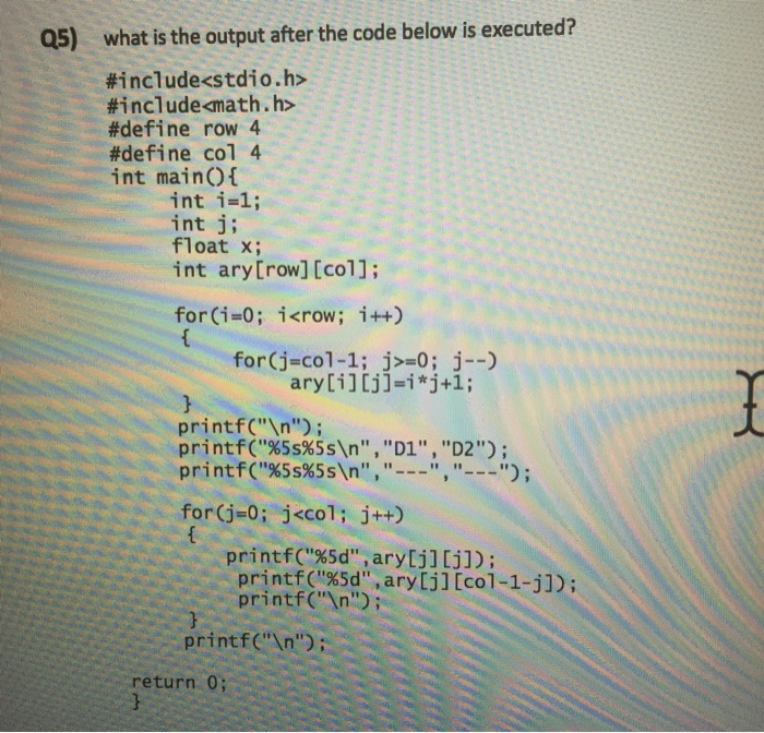  What is the output after the code below is executed? #include