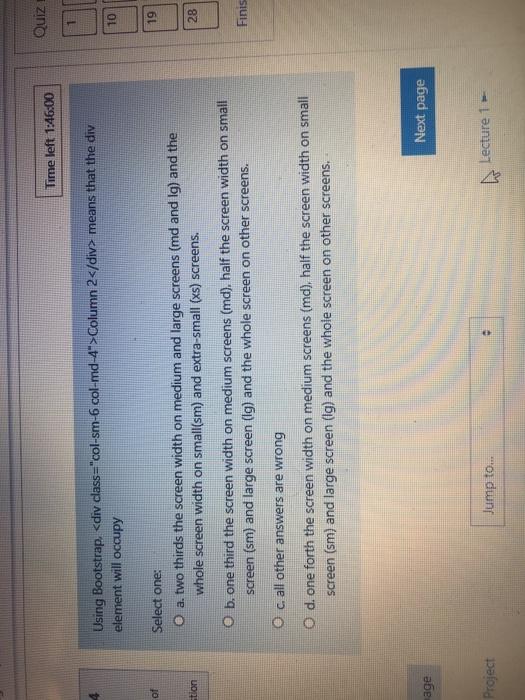  Quiz Time left 1:46:00 Using Bootstrap. Column 2 means that the